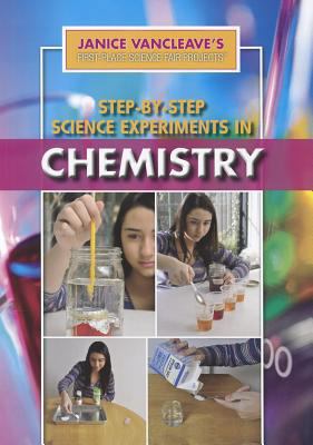 Step-By-Step Science Experiments in Chemistry 1448884659 Book Cover