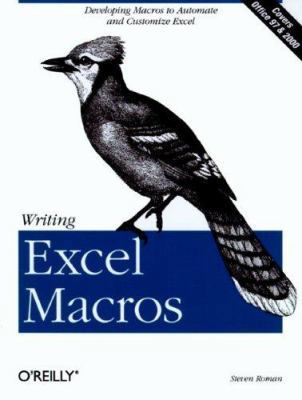 Writing Excel Macros : Developing Macros to Aut... 1565925874 Book Cover
