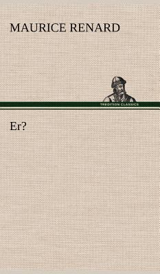Er? [German] 3847259784 Book Cover