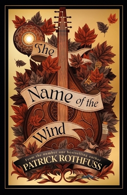 The Name of the Wind: The Legendary Must-Read F... 1399614940 Book Cover