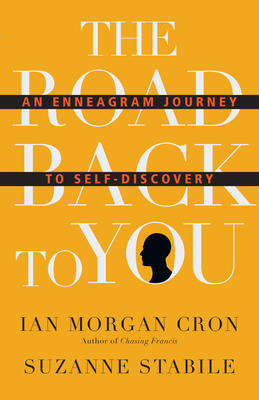 The Road Back to You: An Enneagram Journey to S... 083084628X Book Cover