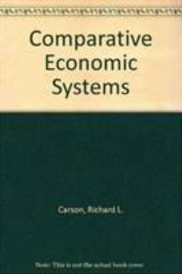 Comparative Economic Systems: Market and State ... 0873325834 Book Cover