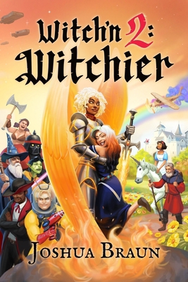 Witch'n 2: Witchier 1737532824 Book Cover