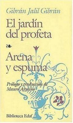 El jardín del profeta--Arena y espuma [Spanish] 8471669838 Book Cover