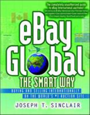 eBay Global the Smart Way: Buying and Selling I... 0814472419 Book Cover