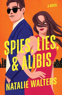 Spies, Lies, and Alibis: A Low-Spice, Thrilling... 1400354536 Book Cover