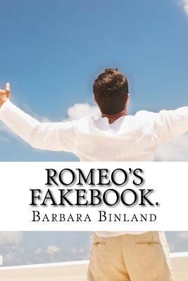 Romeo's Fakebook. 1537582704 Book Cover