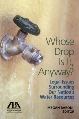 Whose Drop Is It, Anyway?: Legal Issue Surround... 1616329165 Book Cover
