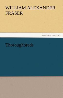 Thoroughbreds 3842466811 Book Cover