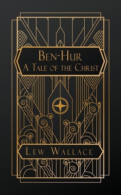 Ben-Hur; A Tale of the Christ B0CTWBQ81R Book Cover