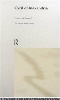 Cyril of Alexandria 0415182514 Book Cover