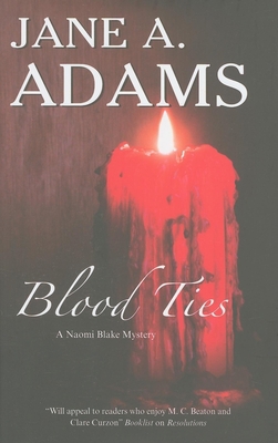 Blood Ties (A Naomi Blake Mystery, 6) 0727869590 Book Cover
