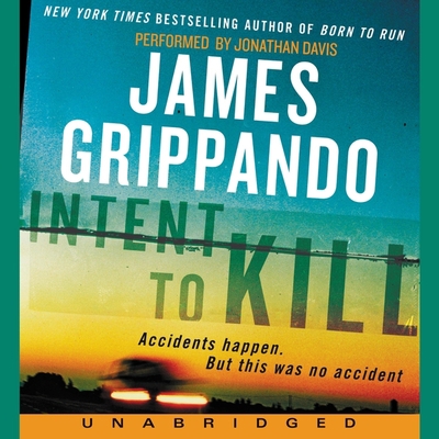 Intent to Kill: A Novel of Suspense 1665063939 Book Cover