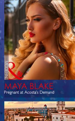 Pregnant At Acosta's Demand 0263924564 Book Cover