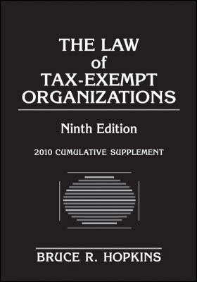 The Law of Tax-Exempt Organizations: Cumulative... 047045704X Book Cover