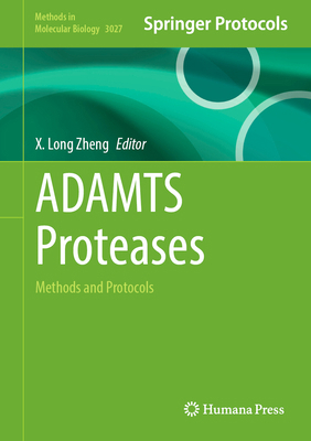 Adamts Proteases: Methods and Protocols 1071652176 Book Cover