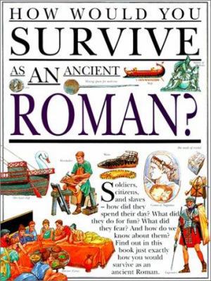 How Would You Survive as an Ancient Roman? 061318758X Book Cover