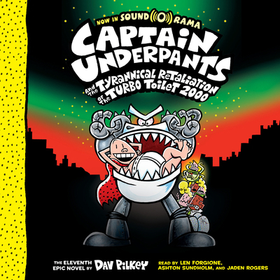 Captain Underpants and the Tyrannical Retaliati... 1338656007 Book Cover