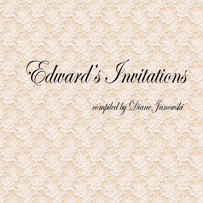 Edward's Invitations 0996535322 Book Cover