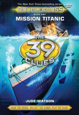 The 39 Clues: Doublecross Book 1: Mission Titan... 0545767199 Book Cover