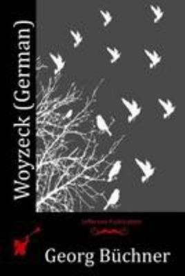 Woyzeck (German) [German] 1512181277 Book Cover