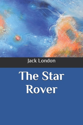 The Star Rover B086Y5MNBM Book Cover