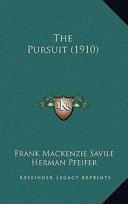 The Pursuit (1910) 1165688638 Book Cover