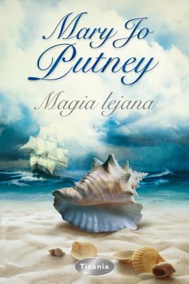 Magia Lejana [Spanish] 8496711641 Book Cover