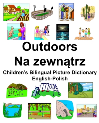 English-Polish Outdoors/Na zewn&#261;trz Childr... 1673439519 Book Cover