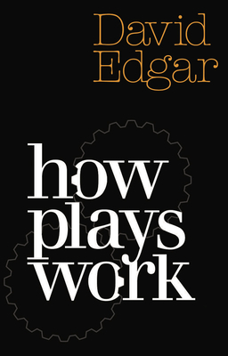 How Plays Work 1854593714 Book Cover