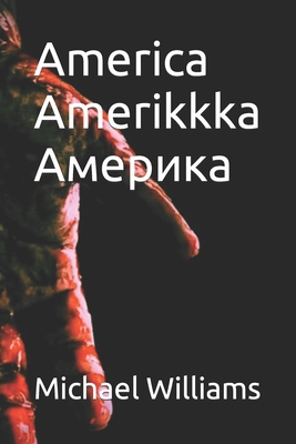 America Amerikkka Амер&... 1520906617 Book Cover