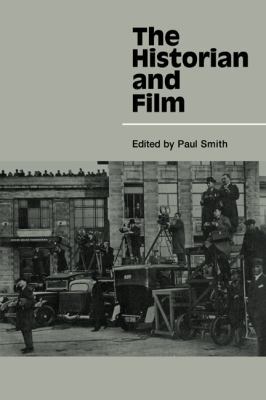 The Historian and Film 0521089395 Book Cover