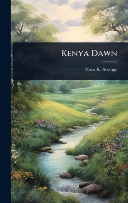 Kenya Dawn 1024108473 Book Cover