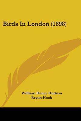 Birds In London (1898) 054888160X Book Cover
