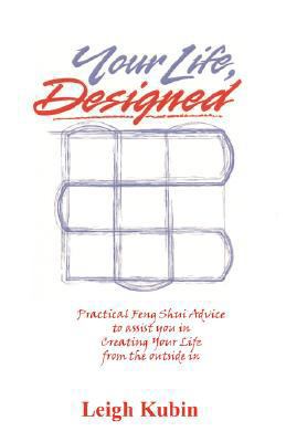 Your Life, Designed 0975372173 Book Cover