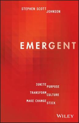 Emergent: Ignite Purpose, Transform Culture, Ma... 0730336816 Book Cover