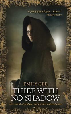 Thief with No Shadow 1844164691 Book Cover