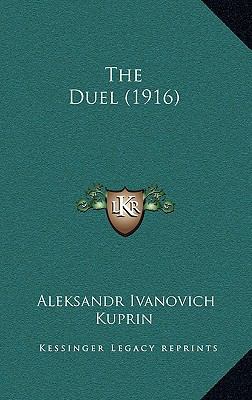The Duel (1916) 1164188704 Book Cover