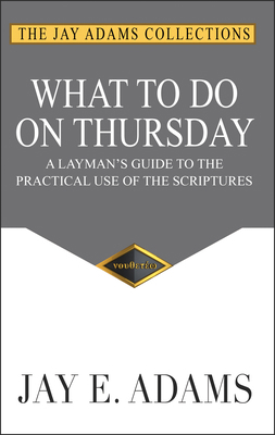What to Do on Thursday: A Layman's Guide to the... 1949737020 Book Cover