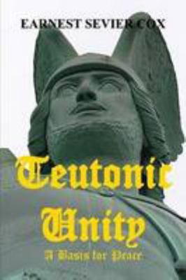Teutonic Unity 144783951X Book Cover