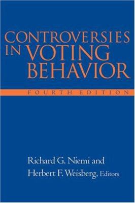 Controversies in Voting Behavior, 4th Edition 1568023340 Book Cover