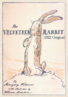 The Velveteen Rabbit: Paperback Original 1922 F... 1640322027 Book Cover