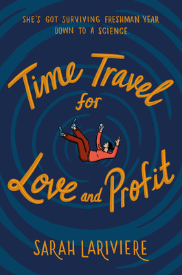 Time Travel for Love and Profit 0593174216 Book Cover