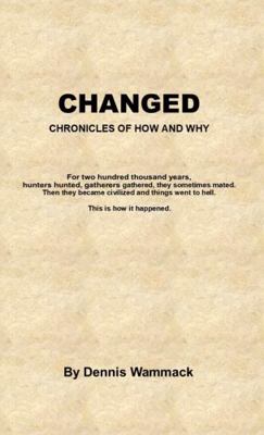Paperback Changed : Chronicles of How and Why Book