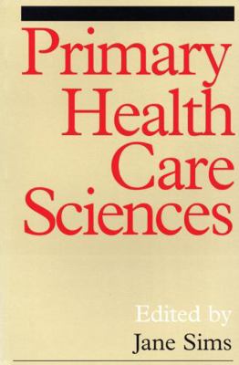 Primary Health Care Sciences 1861561032 Book Cover