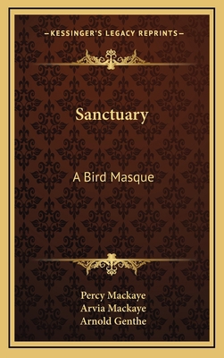 Sanctuary: A Bird Masque 1163727253 Book Cover