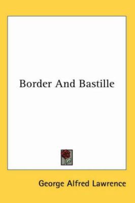 Border And Bastille 1417956445 Book Cover