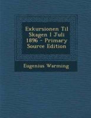 Exkursionen Til Skagen I Juli 1896 [Danish] 1295170647 Book Cover