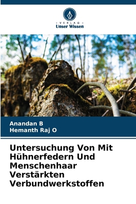 Untersuchung Von Mit Hühnerfedern Und Menschenh... [German] 620767426X Book Cover