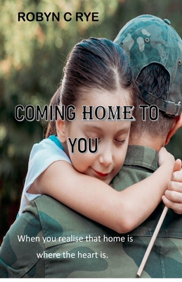 Coming Home to You B0D8MBM41T Book Cover